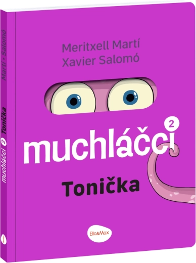 Muchláčci 2: Tonička – κόμικ για τους μικρότερους